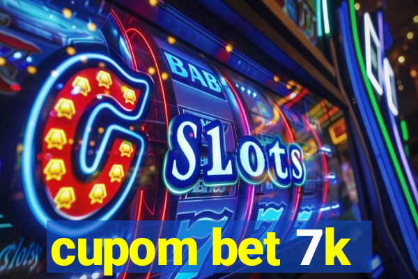 cupom bet 7k